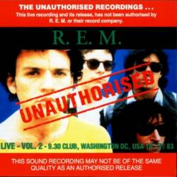 REM : Live (Vol.2) 9.30 CLUB, Washington DC, U.S.A. 18-3-83
